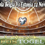 Prediksi Bola Belgia Vs Estonia 14 November 2021