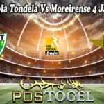 Prediksi Bola Tondela Vs Moreirense 4 Januari 2022