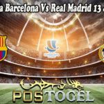 Prediksi Bola Barcelona Vs Real Madrid 13 Januari 2022