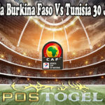 Prediksi Bola Burkina Faso Vs Tunisia 30 Januari 2022