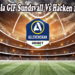 Prediksi Bola GIF Sundsvall Vs Hacken 19 Juli 2022