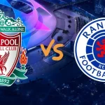 Prediksi Bola Liverpool Vs Rangers 5 Oktober 2022