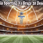 Prediksi Bola Sporting Vs Braga 20 Desember 2022