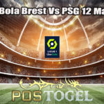 Prediksi Bola Brest Vs PSG 12 Maret 2023