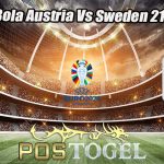 Prediksi Bola Austria Vs Sweden 21 Juni 2023