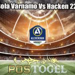 Prediksi Bola Varnamo Vs Hacken 22 Juli 2023