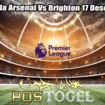 Prediksi Bola Arsenal Vs Brighton 17 Desember 2023