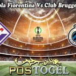 Prediksi Bola Fiorentina Vs Club Brugge 3 Mei 2024
