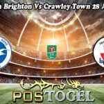 Prediksi Bola Brighton Vs Crawley Town 28 Agustus 2024