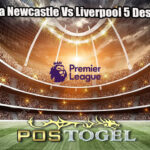 Prediksi Bola Newcastle Vs Liverpool 5 Desember 2024