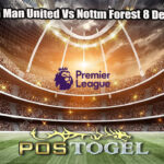 Prediksi Bola Man United Vs Nottm Forest 8 Desember 2024