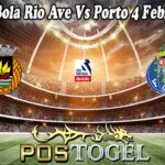 Prediksi Bola Rio Ave Vs Porto 4 Februari 2025