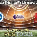 Prediksi Bola Brighton Vs Liverpool 20 Mei 2025